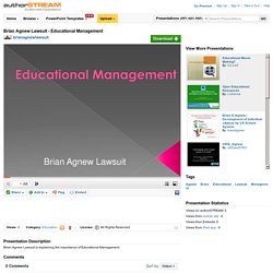 Brian Agnew Lawsuit - Educational Management