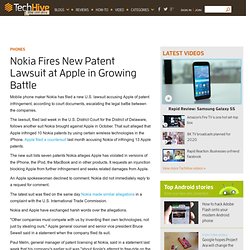 Nokia Fires New Patent Lawsuit at Apple in Growing Battle - PC W