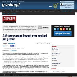 S-W faces second lawsuit over medical pot permit - Goskagit.com: All Access: sedro-woolley, thomas swett, medical marijuana,
