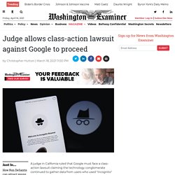 Judge allows class-action lawsuit against Google to proceed