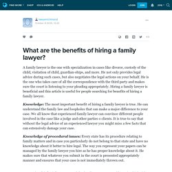 What are the benefits of hiring a family lawyer?: Lawyer Richmond