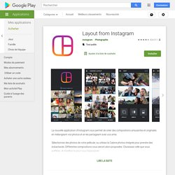 Layout from Instagram – Application sur Google Play