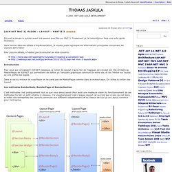 [ASP.NET MVC 3] Razor – Layout – Partie 3 , Thomas Jaskula