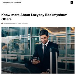 Know more About Lazypay Bookmyshow Offers