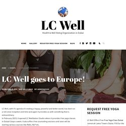 LC Well goes to Europe! - LC Well