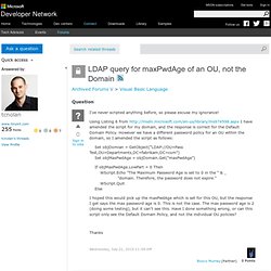 LDAP query for maxPwdAge of an OU, not the Domain