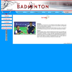 Le badminton - Le rush au badminton