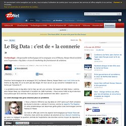 Le Big Data : c’est de « la connerie »