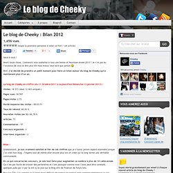 Le blog de Cheeky : Bilan 2012