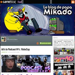 Le Blog de Papa Mikado