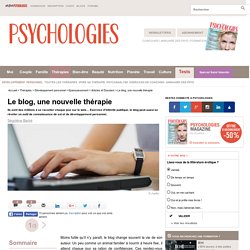 Le blog, une nouvelle thérapie