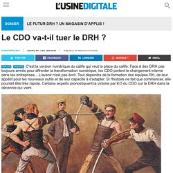 Le CDO va-t-il tuer le DRH ?