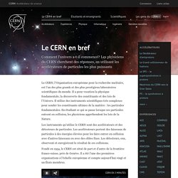 Le CERN en bref