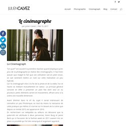 Le cinémagraphe –