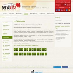 Le Dictionnaire - Enssib
