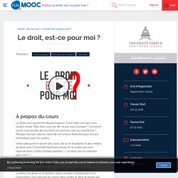 MOOC : Le droit, est-ce pour moi ? Cliquez pour accéder au Mooc, début du cours : 15 octobre 2018