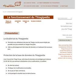 Le fonctionnement du thiagipedia