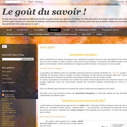 Le goût du savoir !: Let's goût !