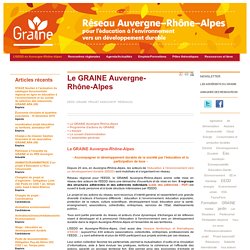 Le GRAINE Rhône-Alpes - Le GRAINE Auvergne-Rhône-Alpes