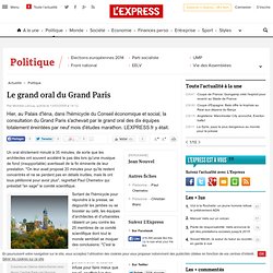 Le grand oral du Grand Paris