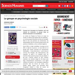 Le groupe en psychologie sociale - DOMINIQUE OBERLÉ, article Psychologie sociale