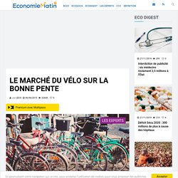 Le marché du Vélo sur la bonne pente