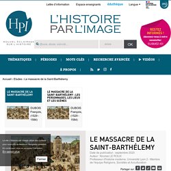 <em>Le Massacre de la Saint-Barthélemy</em>