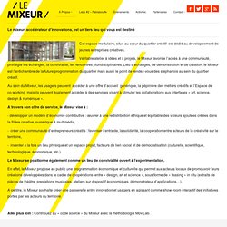 Le Mixeur – A Propos