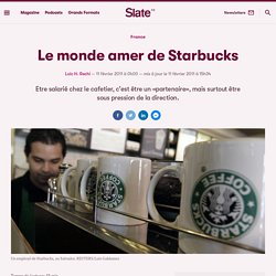 Le monde amer de Starbucks