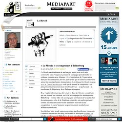 « Le Monde » se compromet à Bilderberg