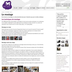 Le moulage - Manufacture de moulage