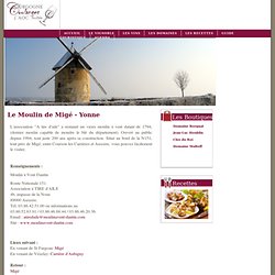 Le Moulin de Migé - Yonne - Guide de Migé