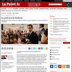 Le petit jeu de Sarkozy