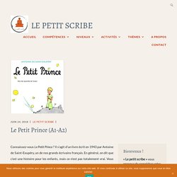 Le Petit Scribe I Le Petit Prince (niveaux A1-A2)