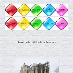 Le secret de la cathédrale de Beauvais