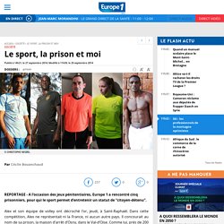 Le sport, la prison et moi