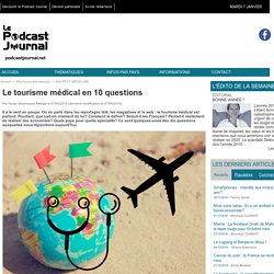 Le tourisme médical en 10 questions