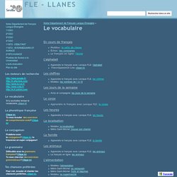 Le vocabulaire - FLE - LLANES