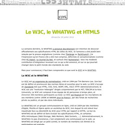 Le W3C, le WHATWG et HTML5