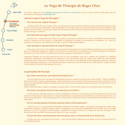 Le Yoga de l'Energie - Roger Clerc
