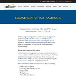 Lead Generation for Medical and Healthcare Product and Services - Callbox