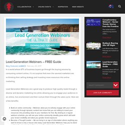 Lead Generation Webinars – FREE Guide