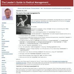 The myth of the single management fix
