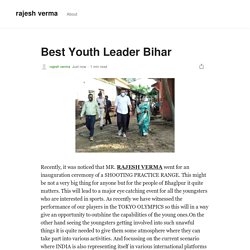 Best Youth Leader Bihar. Recently, it was noticed that MR…