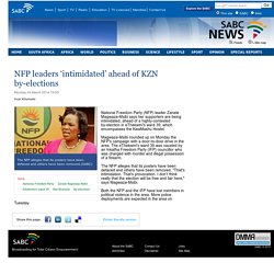 NFP leaders ‘intimidated’ ahead of KZN by-elections:Monday 24 March 2014