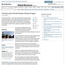 Arab Leaders in Davos Predict Regime Change in Egypt