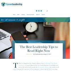 The Best Leadership Tips to Read Right Now - ConantLeadership