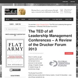 The TED of all Leadership Management Conferences – A Review of the Drucker Forum 2013