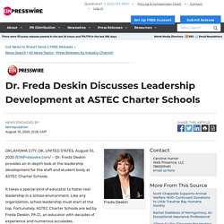 Dr. Freda Deskin Discusses Leadership Development at ASTEC Charter Schools