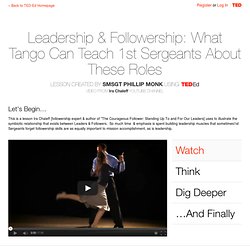 Leadership & Followership: What Tango Can Teach 1st Sergeants About These Roles